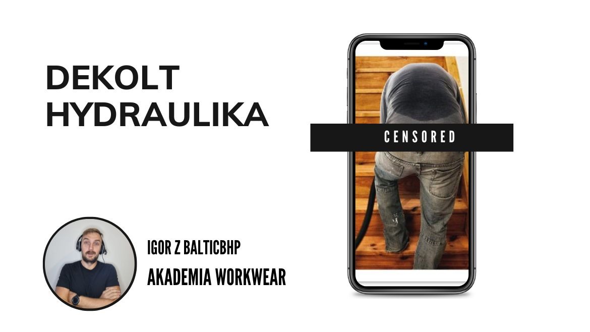 Jak nie paść ofiarą dekoltu hydraulika?